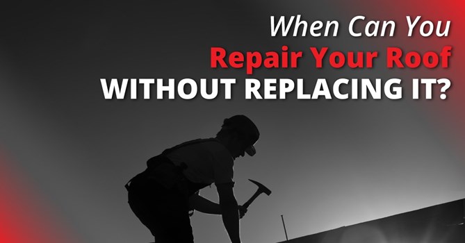 When Can You Repair Your Roof Without Replacing It?
